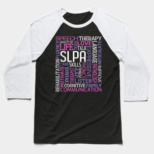 Speech Language Pathologist Speech Therapist Therapy Word Art Pink Purple Baseball T-Shirt